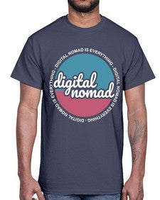 Digital Nomad is Everything 21#- internet- Cotton Tee