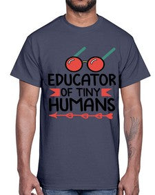 Educator of Tiny Humans 49#- teacher- Cotton Tee