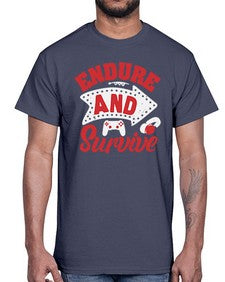 Endure and survive 10#- video games- Cotton Tee
