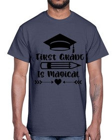First Grade Is Magical 141#- first grade- Cotton Tee