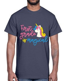 First Grade Is Magical 143#- first grade- Cotton Tee