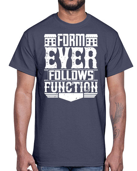 Form ever follows function Style 163#- architect- Cotton Tee
