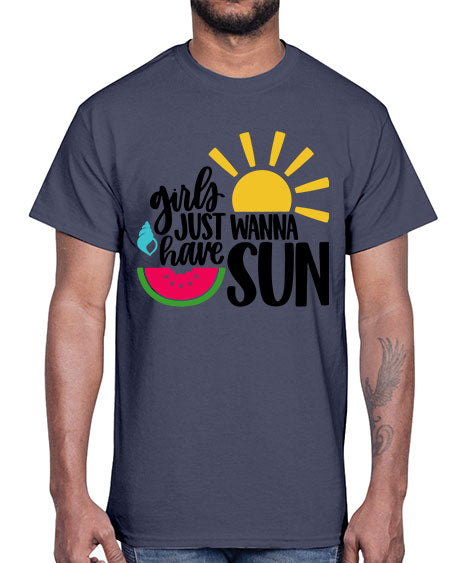 Girls Just Wanna Have Sun Style 44#- summer- Cotton Tee