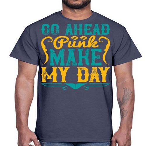 Go Ahead Punk Make My Day Style 45#- dogs- Cotton Tee