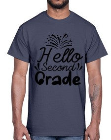 Hello Second Grade 322#- second grade- Cotton Tee