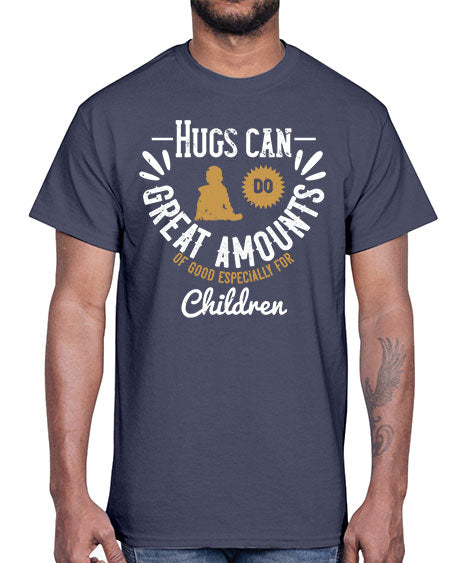 Hugs can do great amounts of good especially for children Style 90#- kids- Cotton Tee