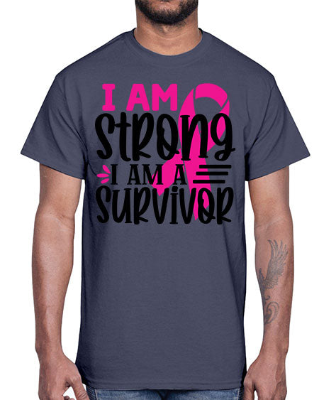 I Am Strong I Am a Survivor 19#- breast cancer- Cotton Tee