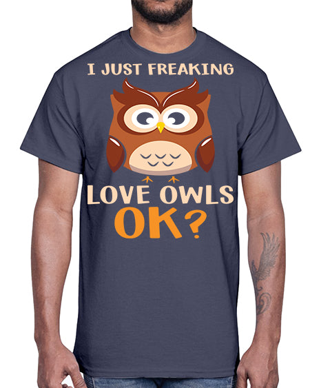 I Just Freaking Love Owls A TurtleRabbit 9#- owl- Cotton Tee