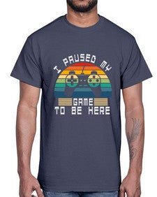 I paused my game to be here 38#- computer- Cotton Tee