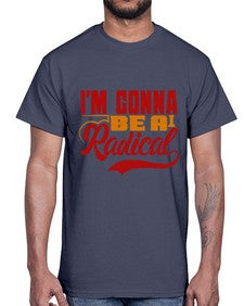 Im gonna be a radical 129#- chess- Cotton Tee