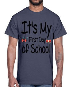 Its My First Day of School 394#- last day of school- Cotton Tee