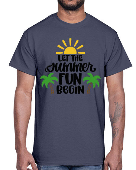 Let The Summer Fun Begin Style 35#- summer- Cotton Tee
