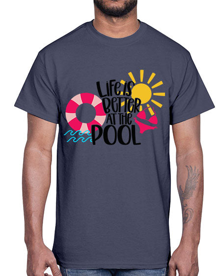Life Is Better At The Pool Style 33#- summer- Cotton Tee