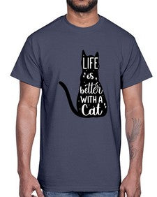 Life Is Better With A Cat Style 98#- cats- Cotton Tee