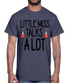 Little miss talks a lot 488#- general school- Cotton Tee