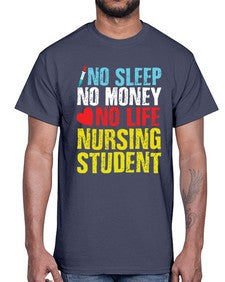 No Sleep Style 314#- nurse- Cotton Tee