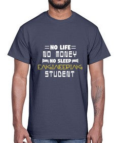 No life non money no sleep engineering student 19#- computer- Cotton Tee