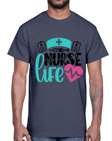 Nurse Life Style Style 1174#- nurse- Cotton Tee