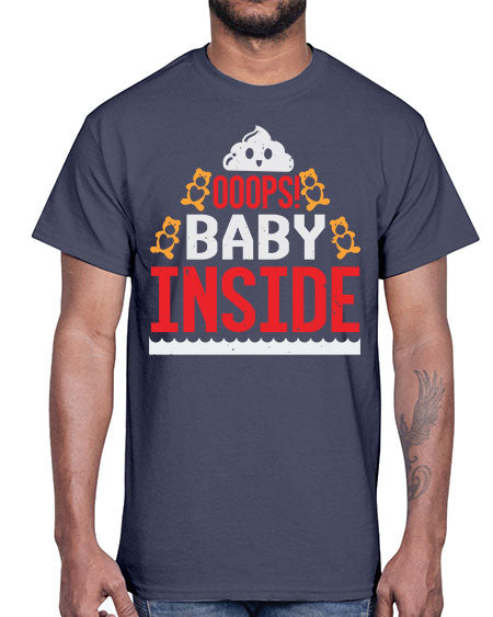 Ooops baby inside Style 179#- baby shower- Cotton Tee