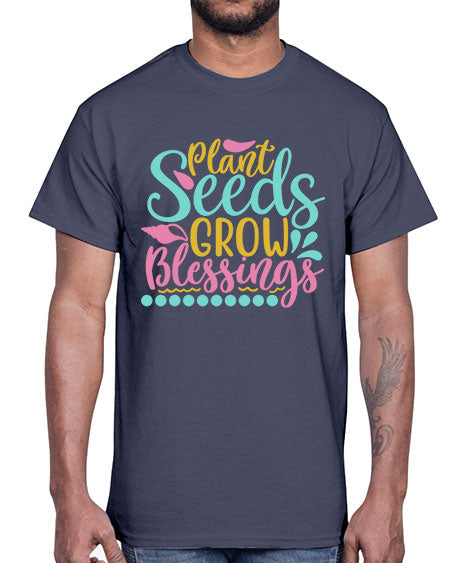 Plant seeds grow blessings Style 57#- summer- Cotton Tee