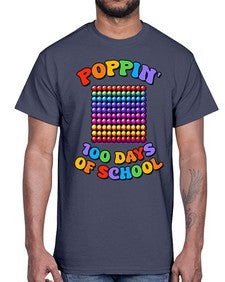Poppin my way through 650#- one hundred days- Cotton Tee