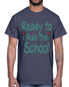 Ready to Rule the School 740#- graduation- Cotton Tee