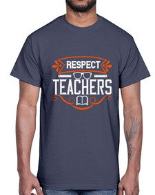 Respect Teachers Style 1353#- teacher- Cotton Tee