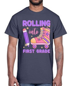 Rolling into first Grade 785#- first grade- Cotton Tee