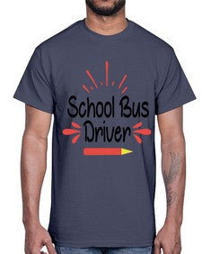 School Bus Driver 793#- graduation- Cotton Tee