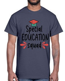 Special Education squad 886#- graduation- Cotton Tee