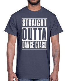 Straight outta dance class 190#- dance2- Cotton Tee