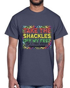 Take The Shackles Off My Feet Juneteenth 34#- black juneteenth- Cotton Tee
