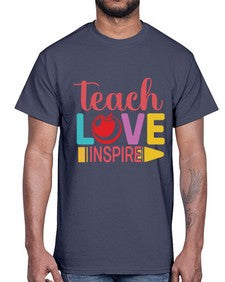 Teach Love Inspire 1444#- teacher- Cotton Tee