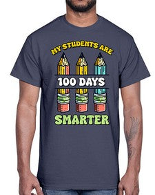 Teacher My Students Are one hundred 922#- one hundred days- Cotton Tee