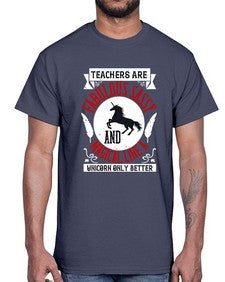 Teachers Are Fabulous Sassy And Magical Like A Unicorn Only Better Style 1469#- teacher- Cotton Tee