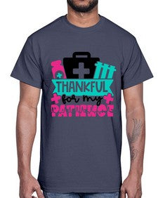 Thankful For My Patience Style Style 1492#- nurse- Cotton Tee