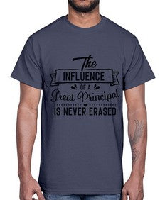 The influence of a great principal 941#- principal- Cotton Tee