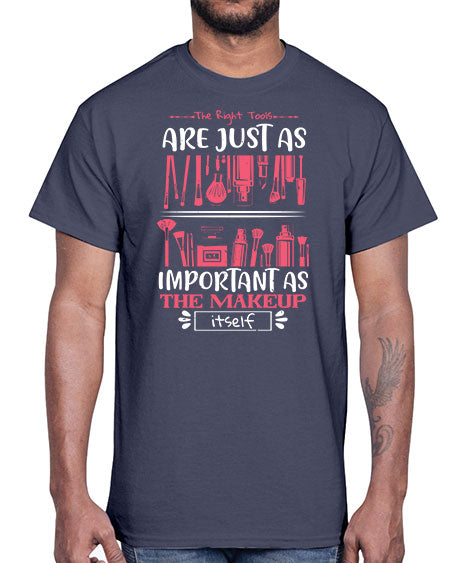 The right tools are just as important as the makeup itself Style 181#-makeup Cotton Tee