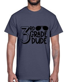 Third Grade Dude 957#- third grade- Cotton Tee