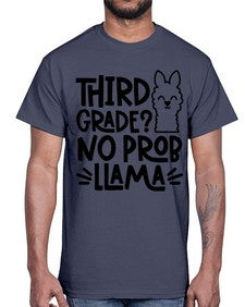 Third Grade No Prob 971#- third grade- Cotton Tee
