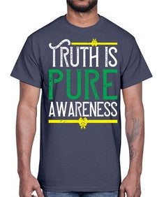 Truth is pure awareness Style 10#- Self awareness- Cotton Tee