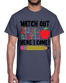 Watch Out Kindergarten 990#- kindergarten- Cotton Tee