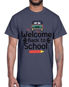 Welcome Back to School 996#- last day of school- Cotton Tee