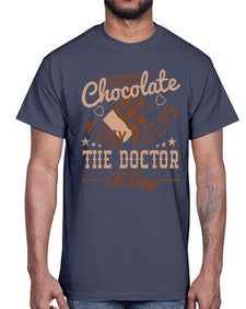 a little chocolate a day keeps the doctor at bay 3#- chocolate- Cotton Tee