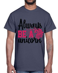 always be a unicorn 10#- unicorn- Cotton Tee