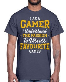 as a gamer understan the passion 61#- video games- Cotton Tee