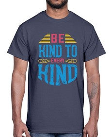 be kind to every kind 630#- vegan- Cotton Tee