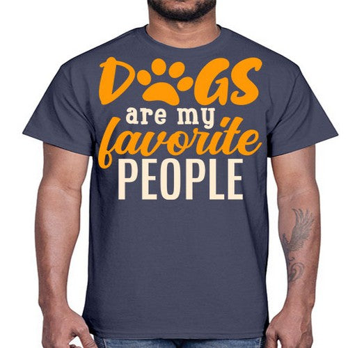 dogs are my favorite people 127#- dogs- Cotton Tee