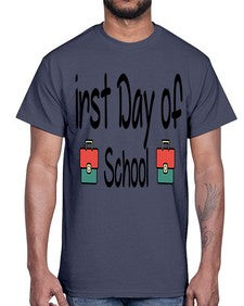 first Day of School 112#- last day of school- Cotton Tee