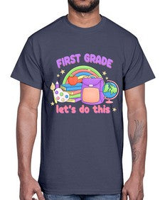 first Grade Lets Do This 144#- first grade- Cotton Tee